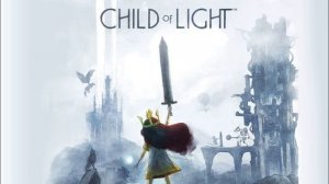 Child of Light полный оригинальный саундтрек
