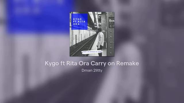 Kygo ft Rita Ora Carry on Remake смотреть онлайн