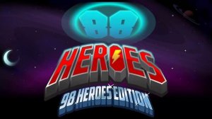 88 Heroes: 98 Heroes Edition Official Trailer