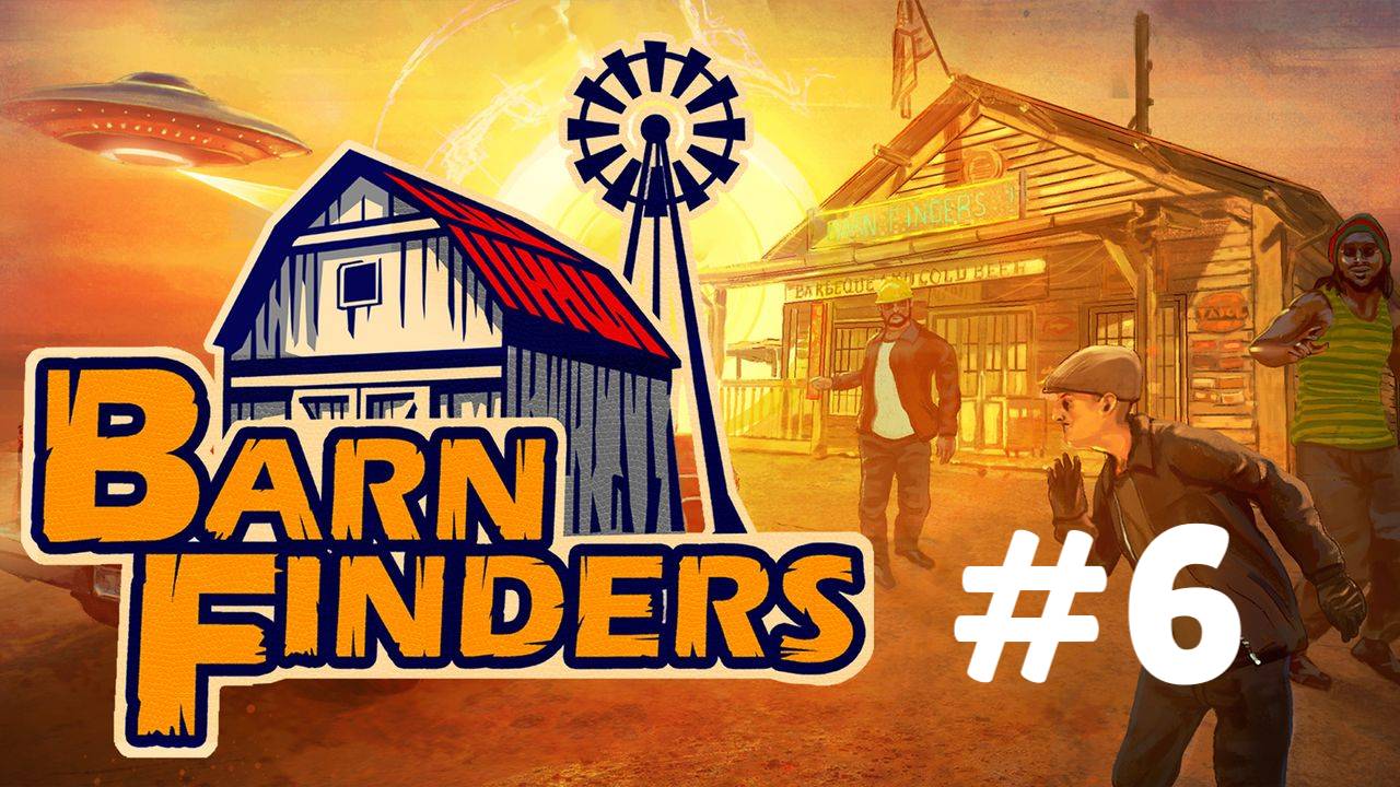 BARN FINDERS #6 СПАСАЕМ ПРИШЕЛЬЦА смотреть онлайн