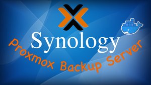 Установка и настройка ProxMox Backup Server на Synology в Docker