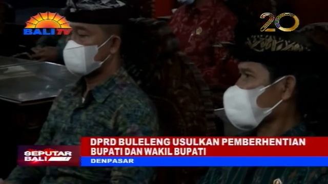 DPRD BULELENG USULKAN PEMBERHENTIAN BUPATI DAN WAKIL BUPATI смотреть онлайн
