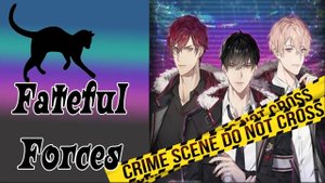 Fateful Forces / Роковые Силы / Глава 1 / КОТ с тебя семь шкур сдерёт / 💎