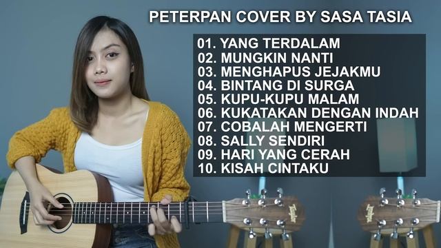 KOMPILASI LAGU PETERPAN FULL ALBUM (COVER BY SASA TASIA) смотреть онлайн