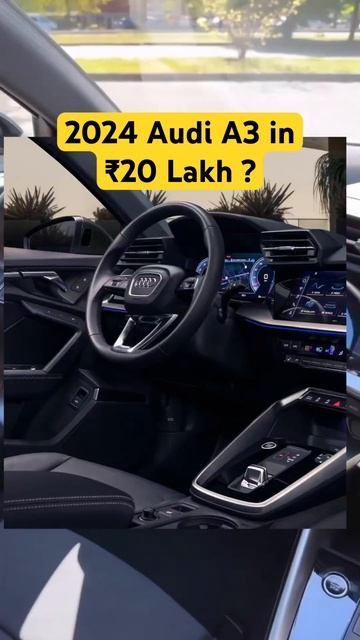 ₹20 Lakh me Audi A3 2024 Model 😈😈🔥 #audia3sportback #shorts смотреть онлайн