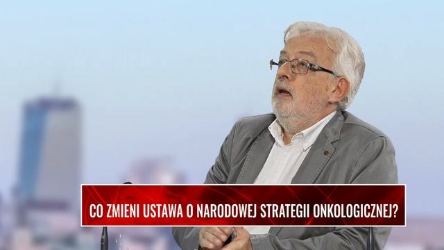 WYWIAD GOSPODARCZY. Co zmieni Ustawa o Narodowej Strategii Onkologicznej? смотреть онлайн