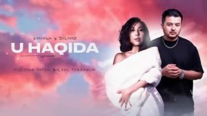 Konsta & Dilnoz  U haqida