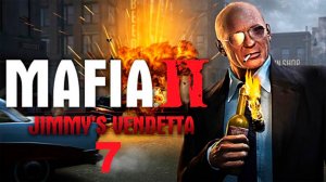 Прохождение Mafia II. Jimmy's Vendetta. 7 Груша по-ирландски.