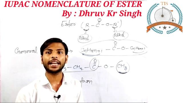 IUPAC NOMENCLATURE OF ESTER || BY DHRUV KR SING