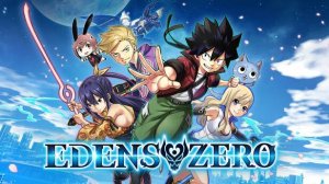 Edens Zero / Трейлер №2