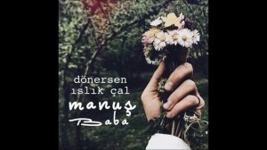 Manuş Baba - Eteği Belinde (Official Audio)