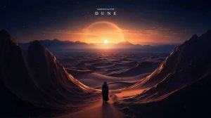 Ambyion & Fyze - Dune