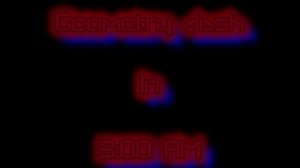 НИКОГДА НЕ ИГРАЙ В GEOMETRY DASH В 3:00 НОЧИ!