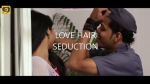 Indian Sexiest Hair Fetish || Hair Smelling By a Man