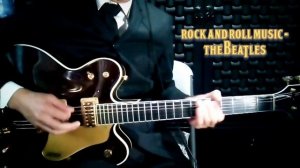 Rock & Roll music (The Beatles) - Guitar cover