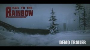 Hail to the Rainbow - Трейлер демоверсии