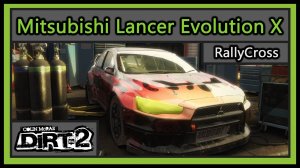 Mitsubishi Lancer Evolution X | RallyCross | Colin McRae DiRT 2 |