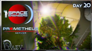 Space Engineers🪐 Day 20😴Сны!😴 🪐Prometeus Server🪐(монтаж)