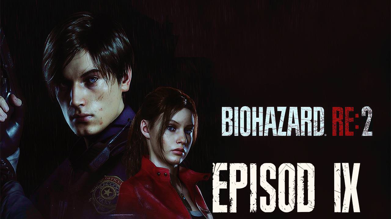 Прохождение игры - Resident Evil 2 (Без комментариев)
