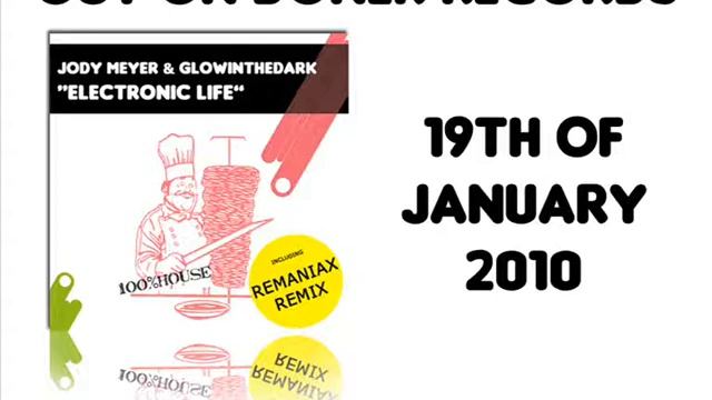 Jody Meyer & GLOWINTHEDARK - Electronic Life смотреть онлайн