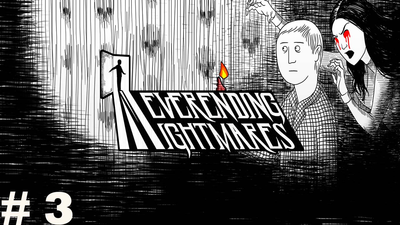 Прохождение игры - Neverending Nightmares (Без комментариев)