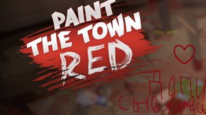 играю в Palnt The Town Red