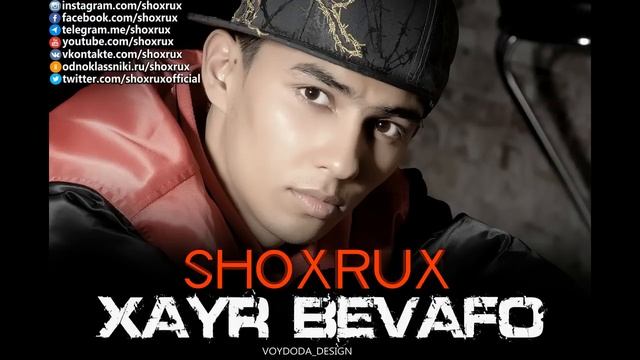 SHOXRUX - XAYR BEVAFO 2004 (official music version)