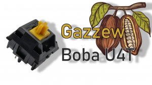Gazzew Boba U4T Тактильные Свичи