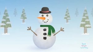I'm A Little Snowman.  Super Simple Songs