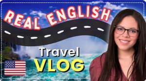 Learn English with this VLOG  Explore the USA