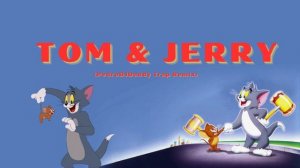 Tom & Jerry - Theme Song (PedroDJDaddy | 2023 Trap Remix)