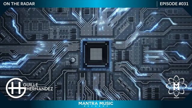On The Radar Episode #031 - Guille Hernandez смотреть онлайн