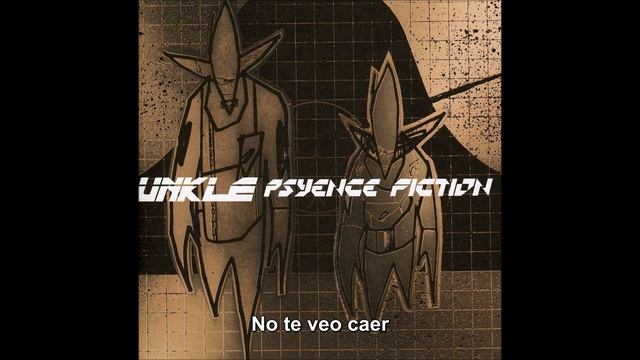 Unkle - Be There (Subtitulada Español) смотреть онлайн