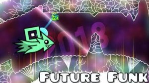 прошёл future funk в Geometry Dash