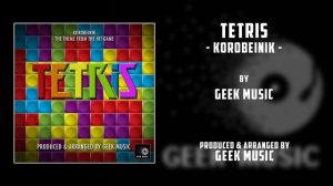 TETRIS - Korobeinik By Ekaterina Tsvetaeva | Electronika 60