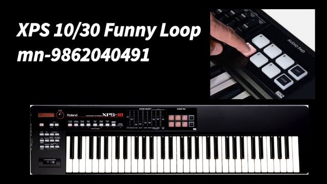 Comedy Loops for XPS 10 & XPS 30 | Roland XPS 10 | voice loops for XPS 10 | subham xps 10 | 🤣🤣🤣 смотреть онлайн