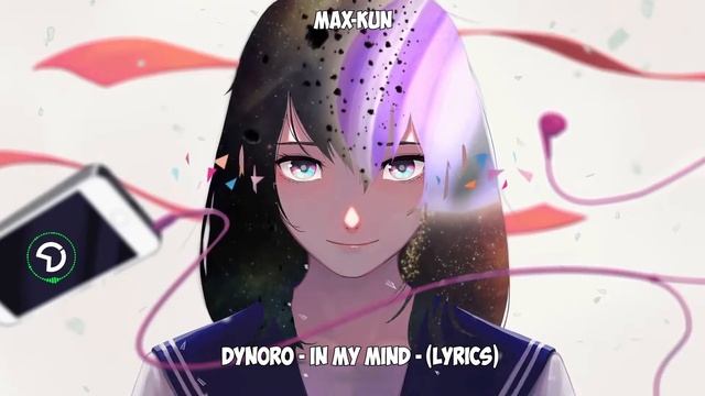 Nightcore - In My Mind (Lyrics) смотреть онлайн