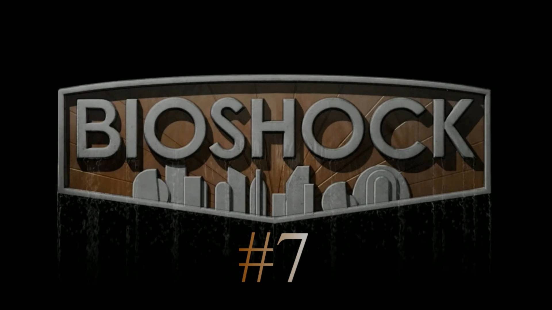 Прохождение Bioshock #7 - В холоде
