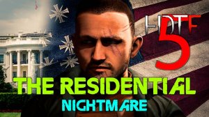 Hunt Down The Freeman 5: Residential Nightmare