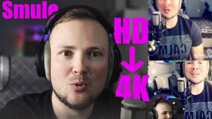 Как сделать видео 4К из Smule