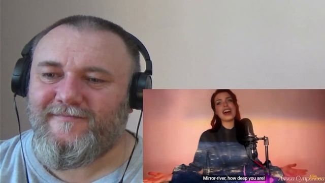 ALISA SUPRONOVA - MIRROR RIVER | Алиса Супронова - ЗЕРКАЛО-РЕКА (REACTION)