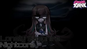 Lonely Sapphire (Nightcore) | Friday Night Funkin' Vs Limu | Late Night City Tales