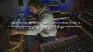 Subharmonicon Grandmother Hydrasynth System 8 Nord A1 Prophet 08 Midnight Rapsody