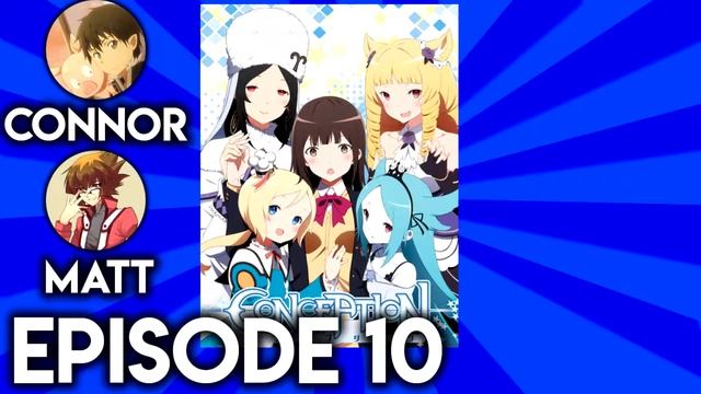 Conception Episode 10 - Review and Discussion смотреть онлайн