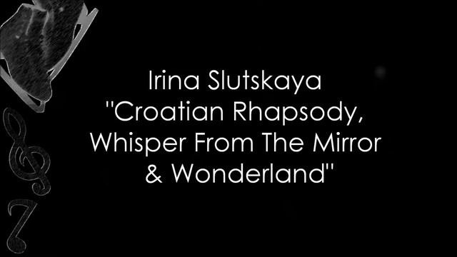Irina Slutskaya - Croatian Rhapsody, Whisper From The Mirror & Wonderland (Music)
