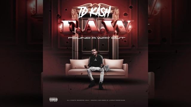 TD KASH - FAW INTRO (OFFICIAL AUDIO) смотреть онлайн