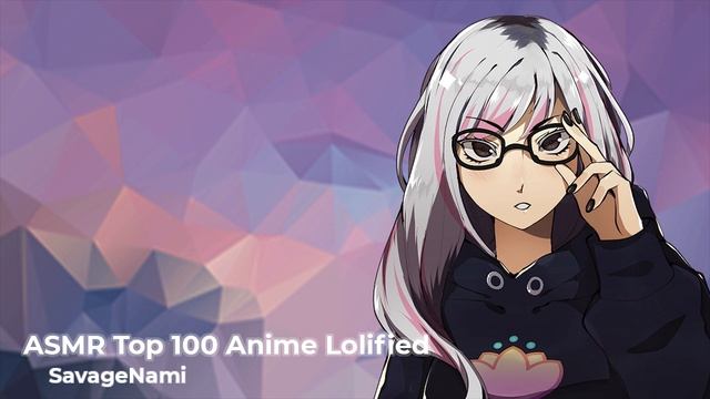 ASMR Top 100 Anime Series in October in a Loli voice | Loli ASMR, Cute Voice ASMR | смотреть онлайн