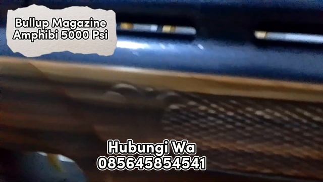 Gak Pengen Bullup Magazine 5000psi ??? akurasi dan power jangan ditanya bosku..ditunggu ordernya