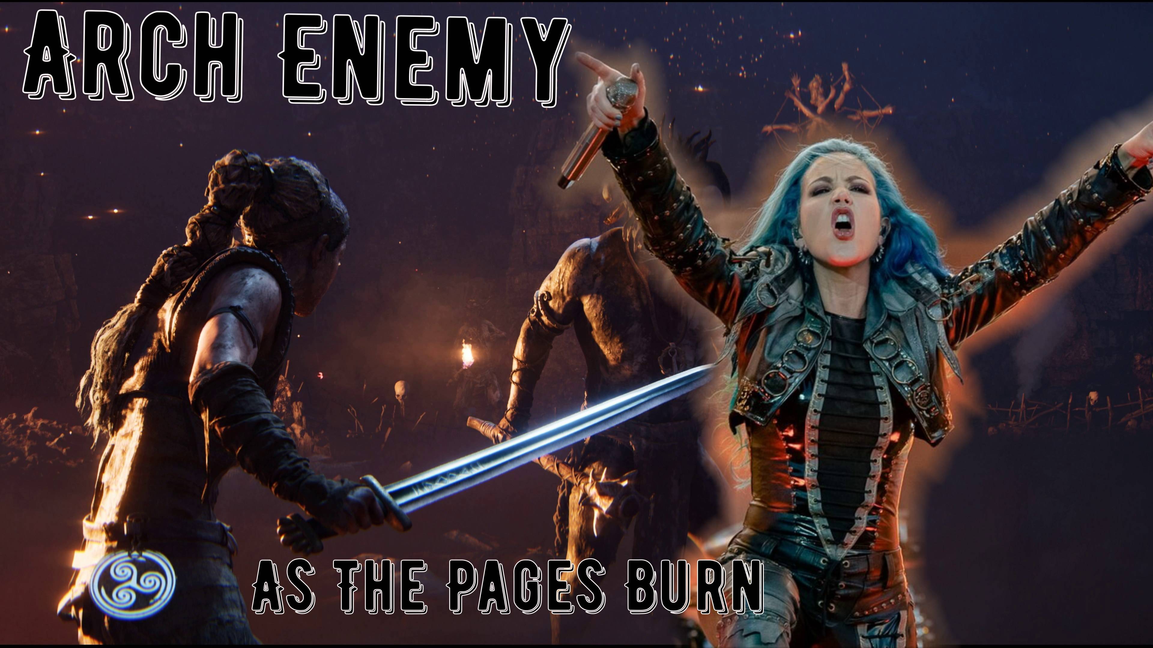 Arch Enemy - As The Pages Burn (Senua’s Saga: Hellblade II) смотреть онлайн