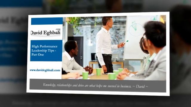 David Eghbali’s Leadership Tips – Part One